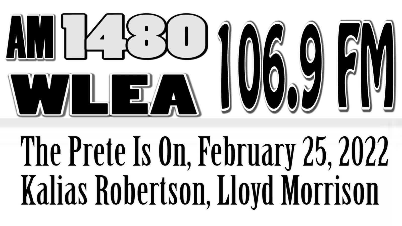 The Prete Is On, February 26, 2022, Kalias Robertson, Lloyd Morrison