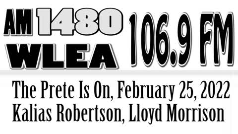 The Prete Is On, February 26, 2022, Kalias Robertson, Lloyd Morrison