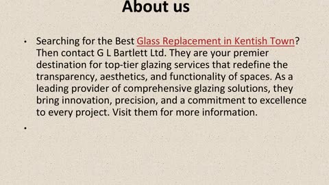 Get The Best Glass Replacement in Kentish Town.