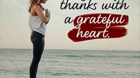 A Grateful Heart