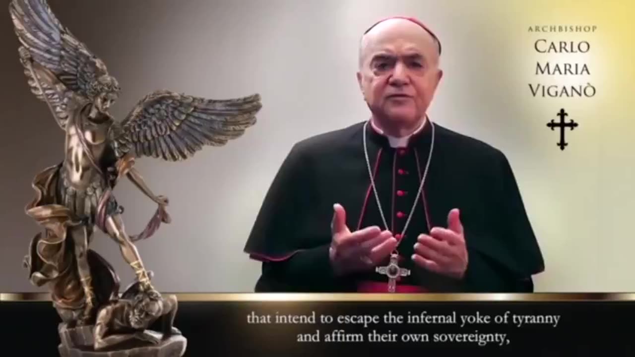 ArchBishop Vigano Calling For Anti-Globalist Alliance & International Tribunals (Clip)