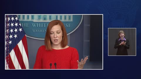 The White House Feb. 5, 2021 -- Press Secretary Jen Psaki Holds Press Briefing