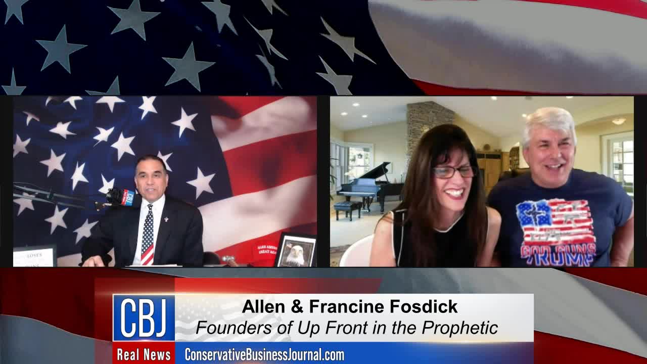 CBJ Real News Podcast Show (Part 220): Up Front in the Prophetic's Allen & Francine Fosdick