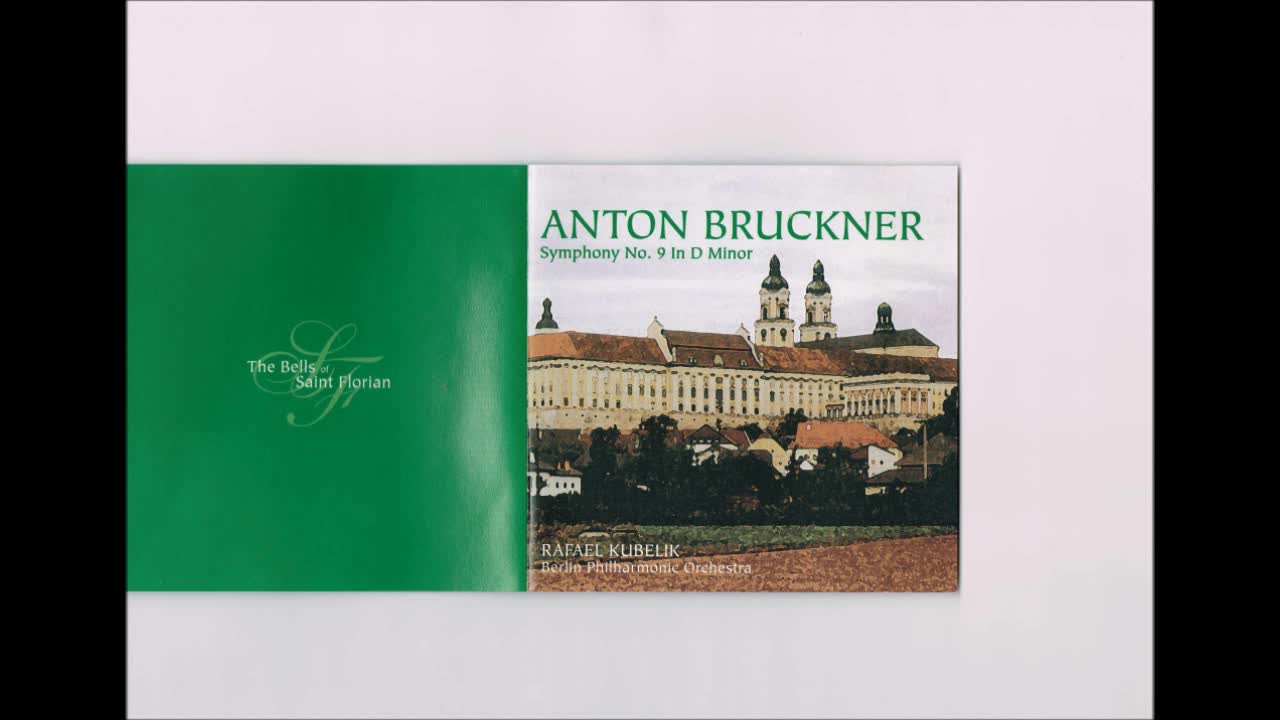Bruckner - Symphony No.9 Kubelik Berliner live