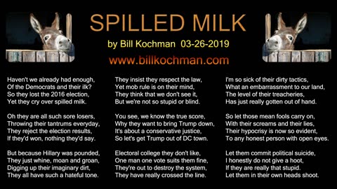 Spilled Milk -- a song by Bill Kochman.