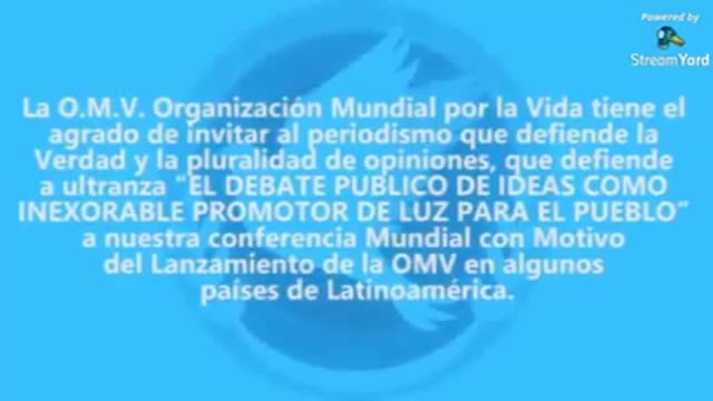 LA ORGANIZACIÓN MUNDIAL POR LA VIDA PRESENTE POR LA VERDAD