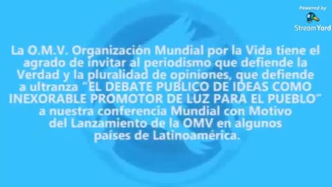 LA ORGANIZACIÓN MUNDIAL POR LA VIDA PRESENTE POR LA VERDAD