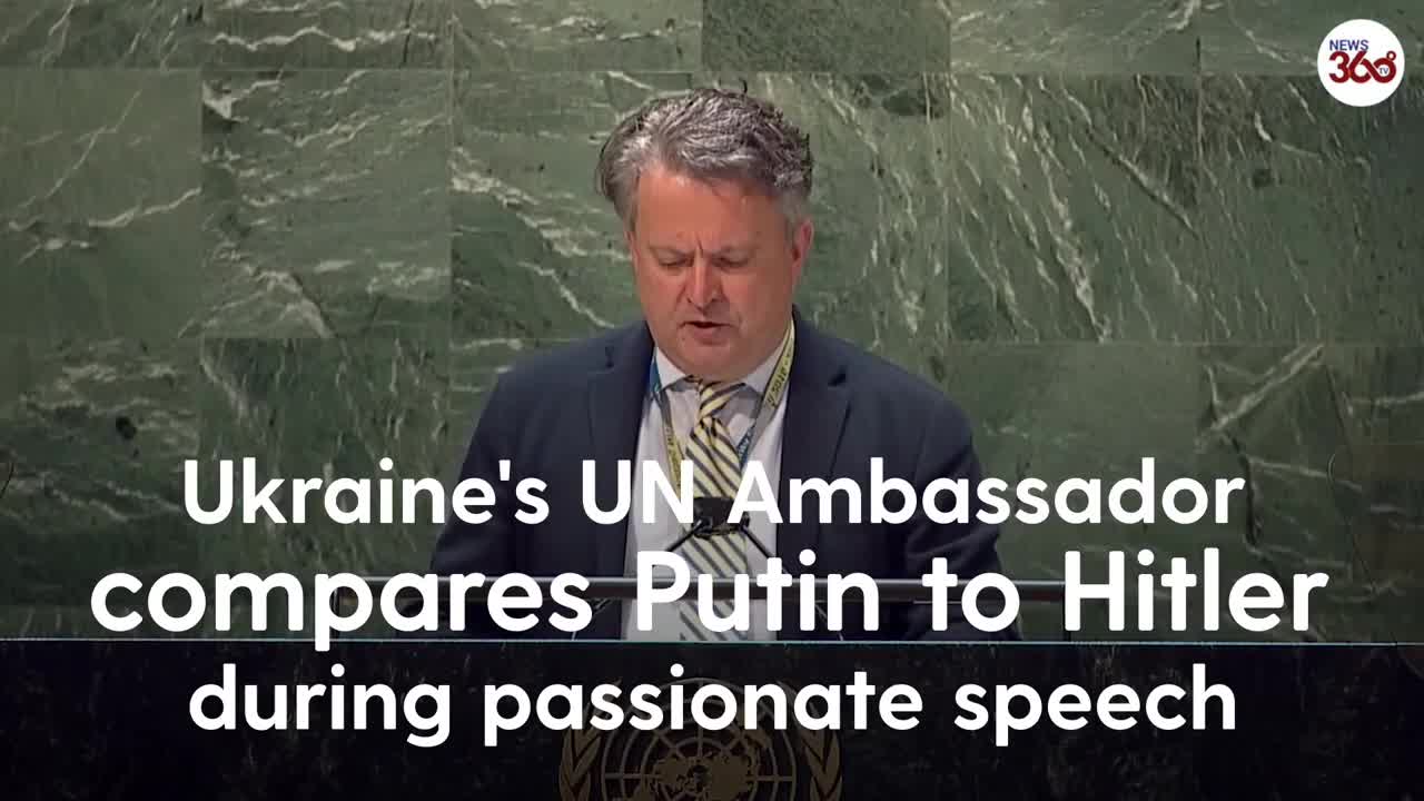 Ukrainian Ambassador compares Putin to Hitler in passionate speech in UN