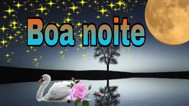 Vídeo Boa noite / Mensagem de Boa Noite / Good Night video