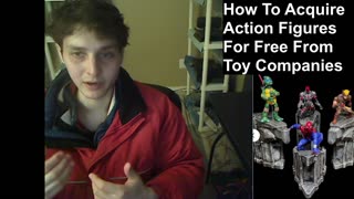 Outtake #83 Of How To Acquire Action Figures For Free From Toy Companies