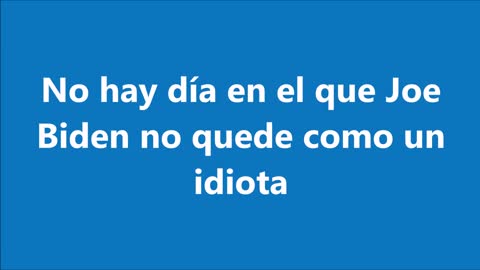 No hay día en el que Joe Biden no quede como un idiota