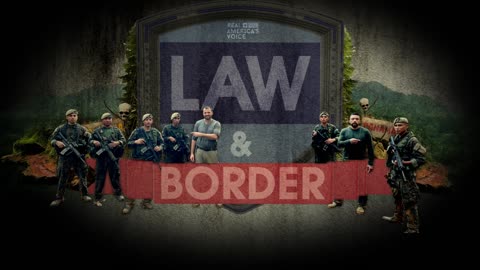 Real America's Voice Law And Border Intro Graphic