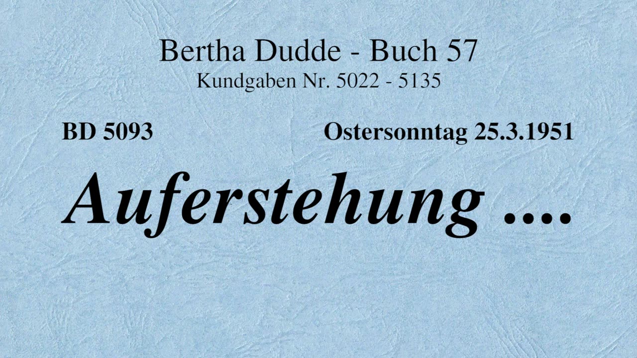 BD 5093 - AUFERSTEHUNG ....