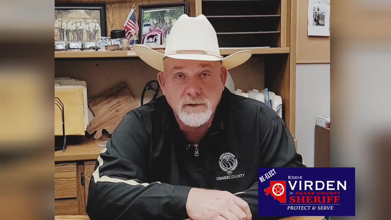 "Re-Elect Eddie Virden for Osage County Sheriff"