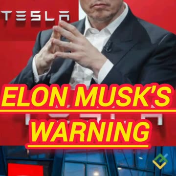 Elon Musk's Warning #elonmusk #tesla #viral #elonmusk