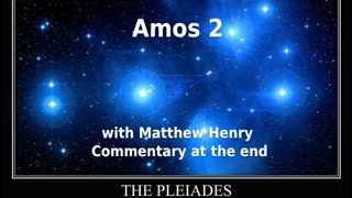 ⚡️ The Ingratitude And Ruin Of Israel! Amos 2 with Commentary. 🔥️