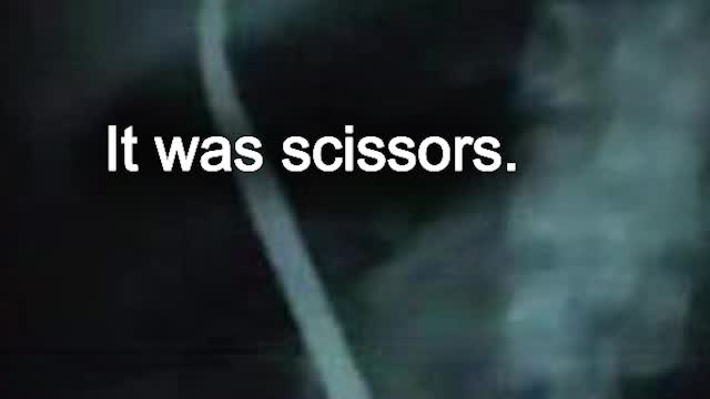 Surgeon left something inside the patient.