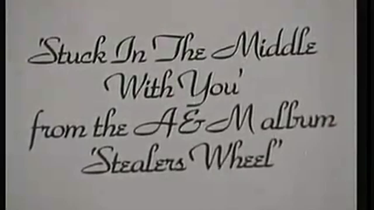 Stuck In The Middle With You - Stealers Wheel