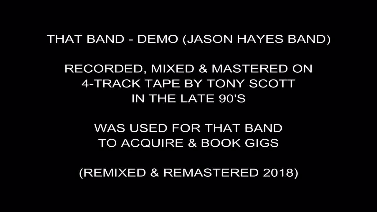 THAT BAND - DEMO (JASON HAYES BAND)