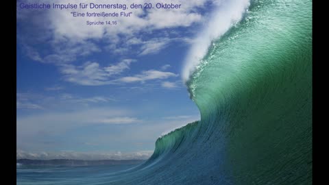 Geistliche Impulse für Donnerstag, den 20. Oktober