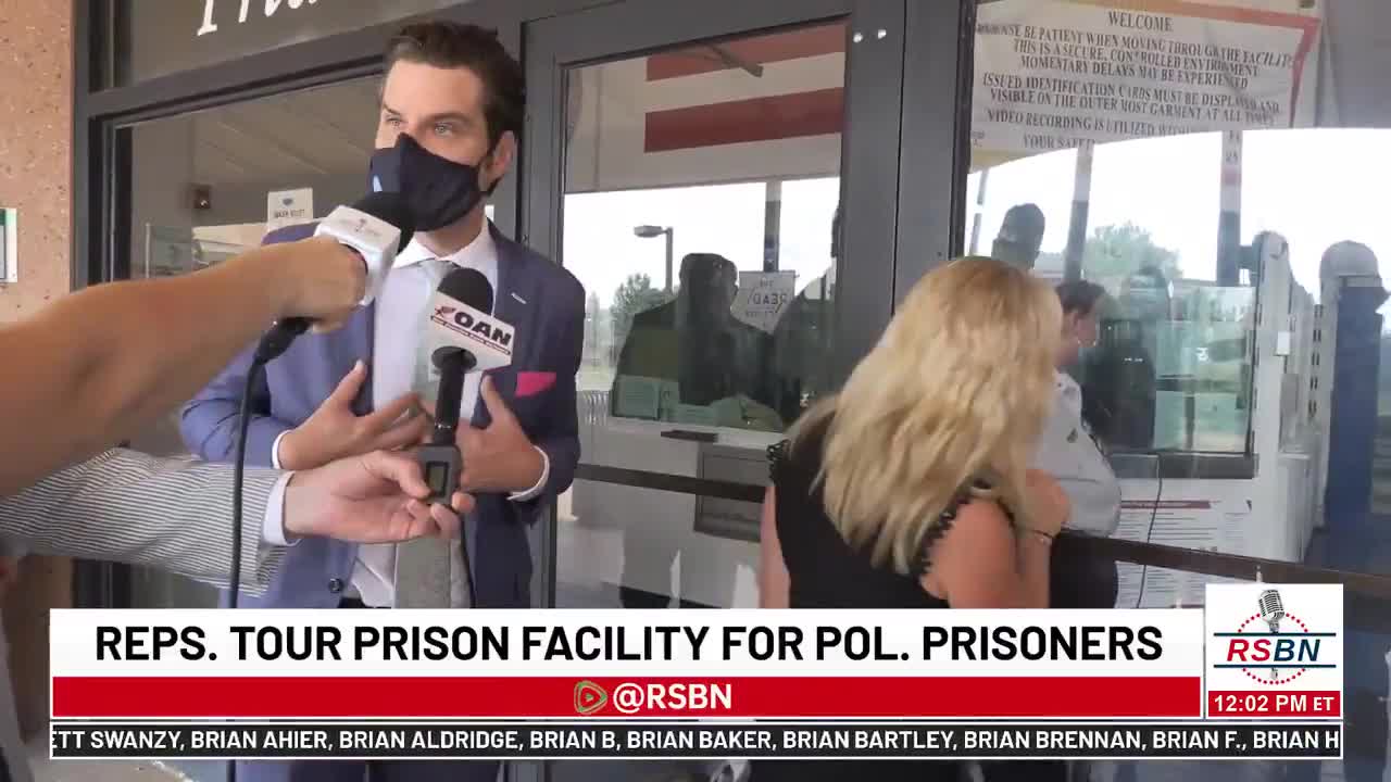 Matt Gaetz Locked out of DC Prison Checking on conditions of political Prisoners