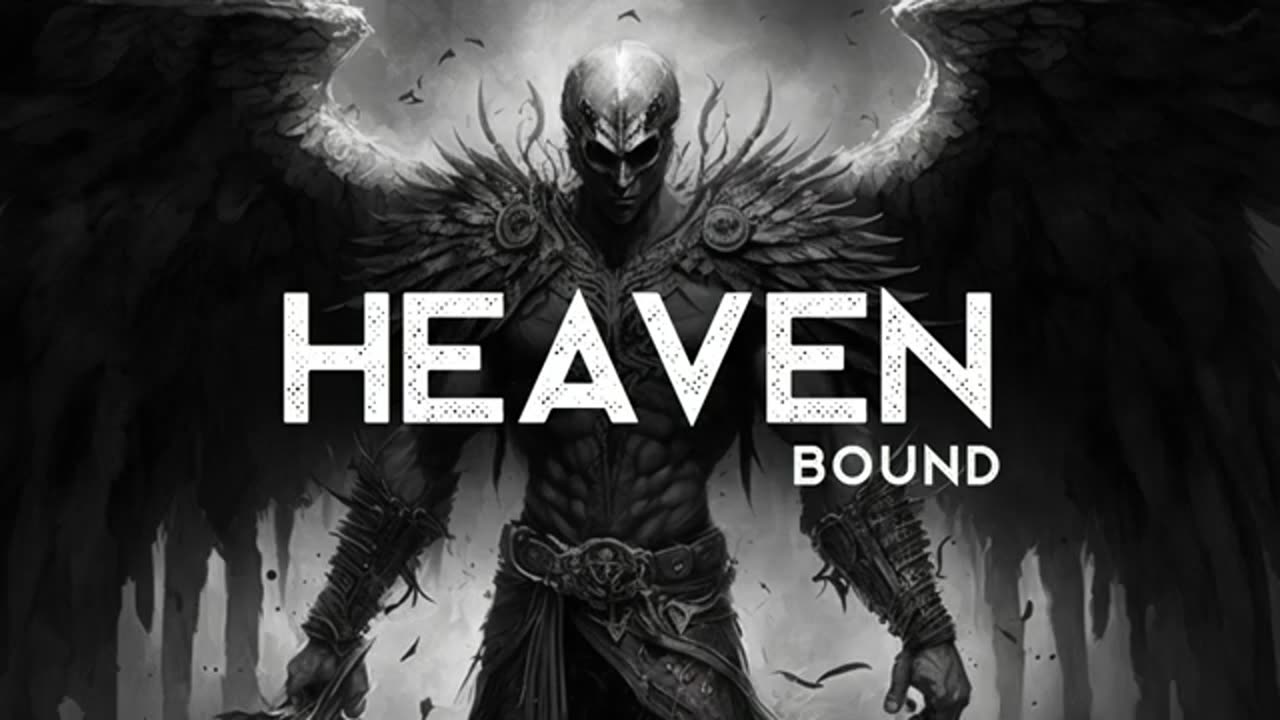 Heaven Bound