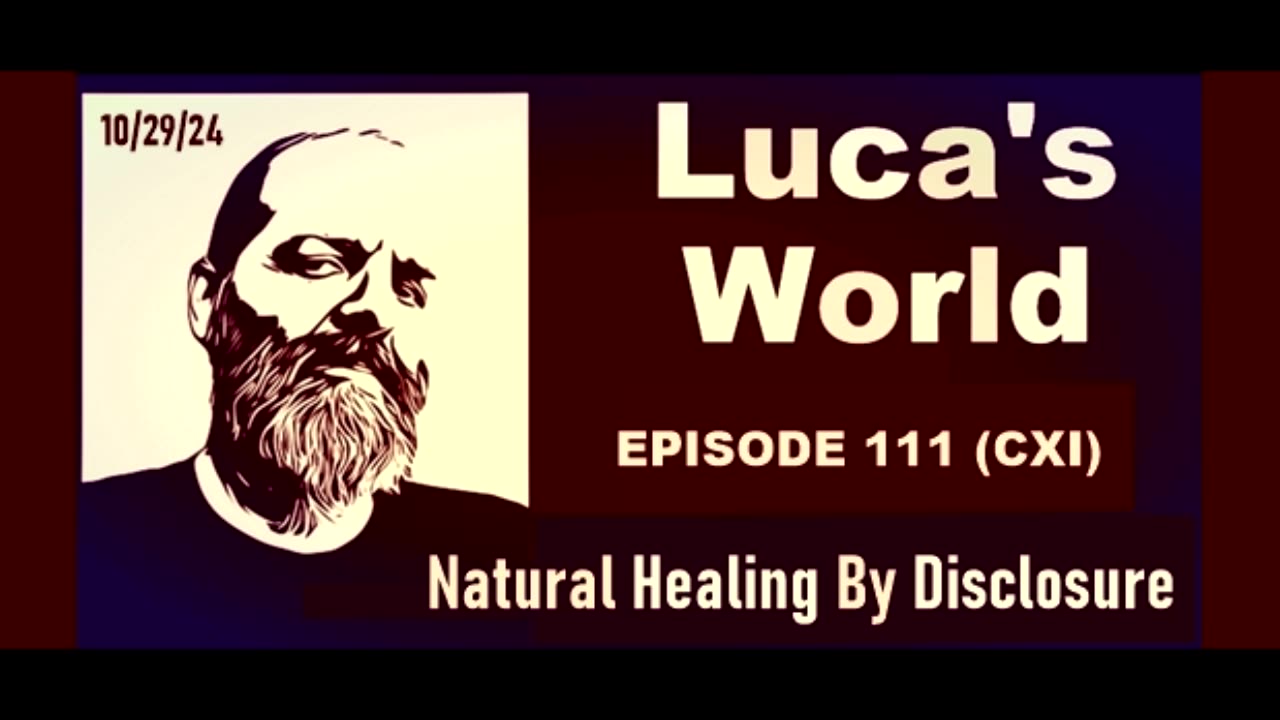LUCA'S WORLD ~ Episode 111