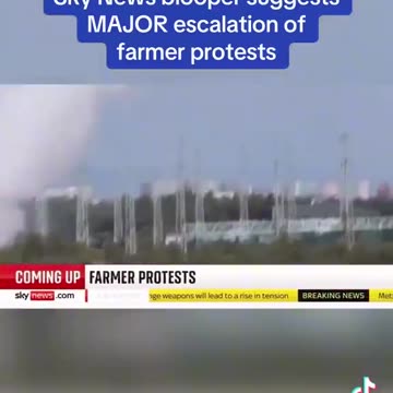 Sky News Reported a Bit of an Escalation for Farmers Protesting in Westminster