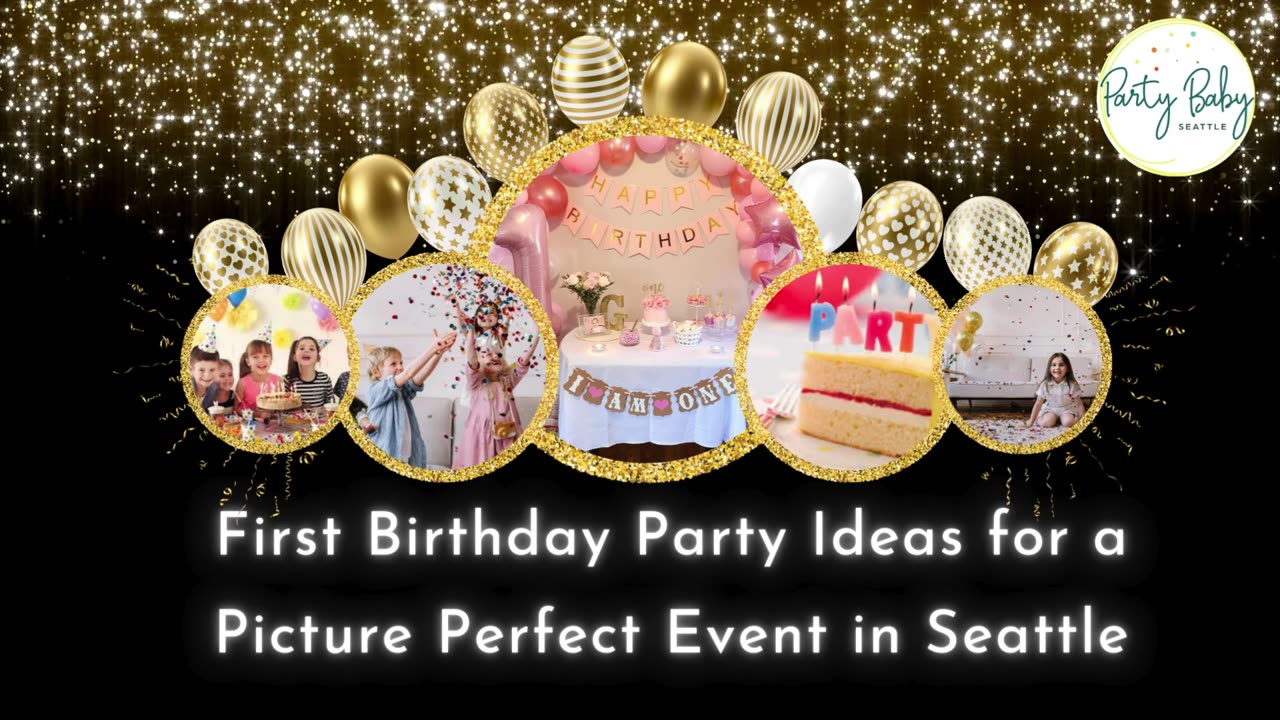 Celebrate First Birthday Party In Seattle with Party Baby Seattle