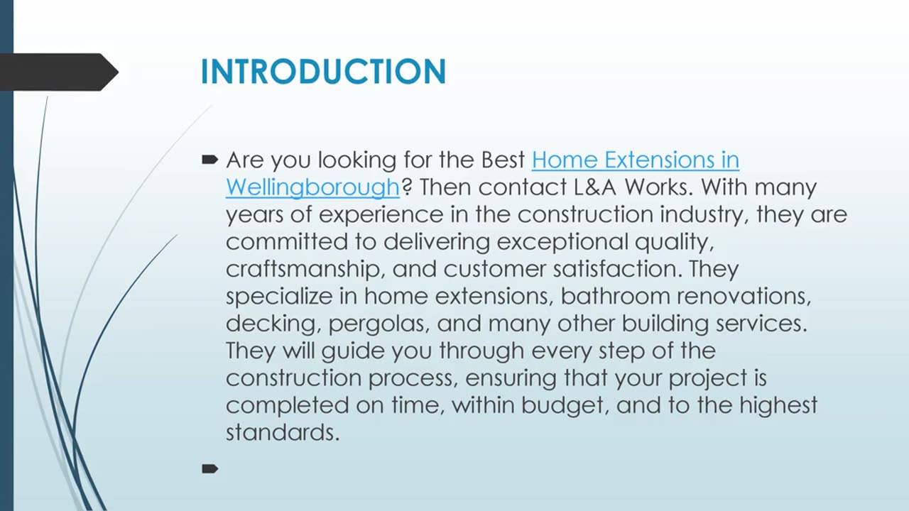 Get The Best Home Extensions in Wellingborough.