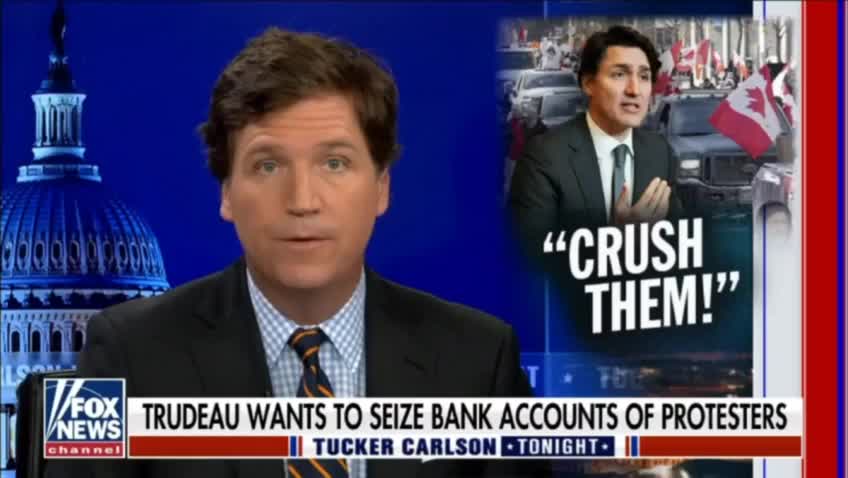 Tucker Carlson Trudeau explaining Canada is Officially Under Martial Law