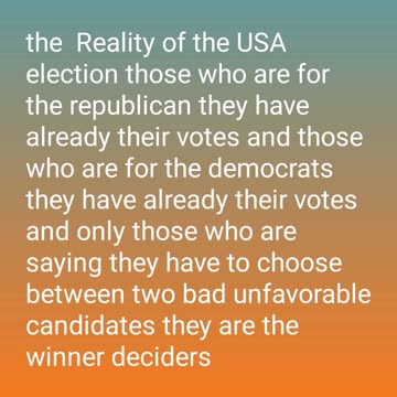 The only deciders of the USA election