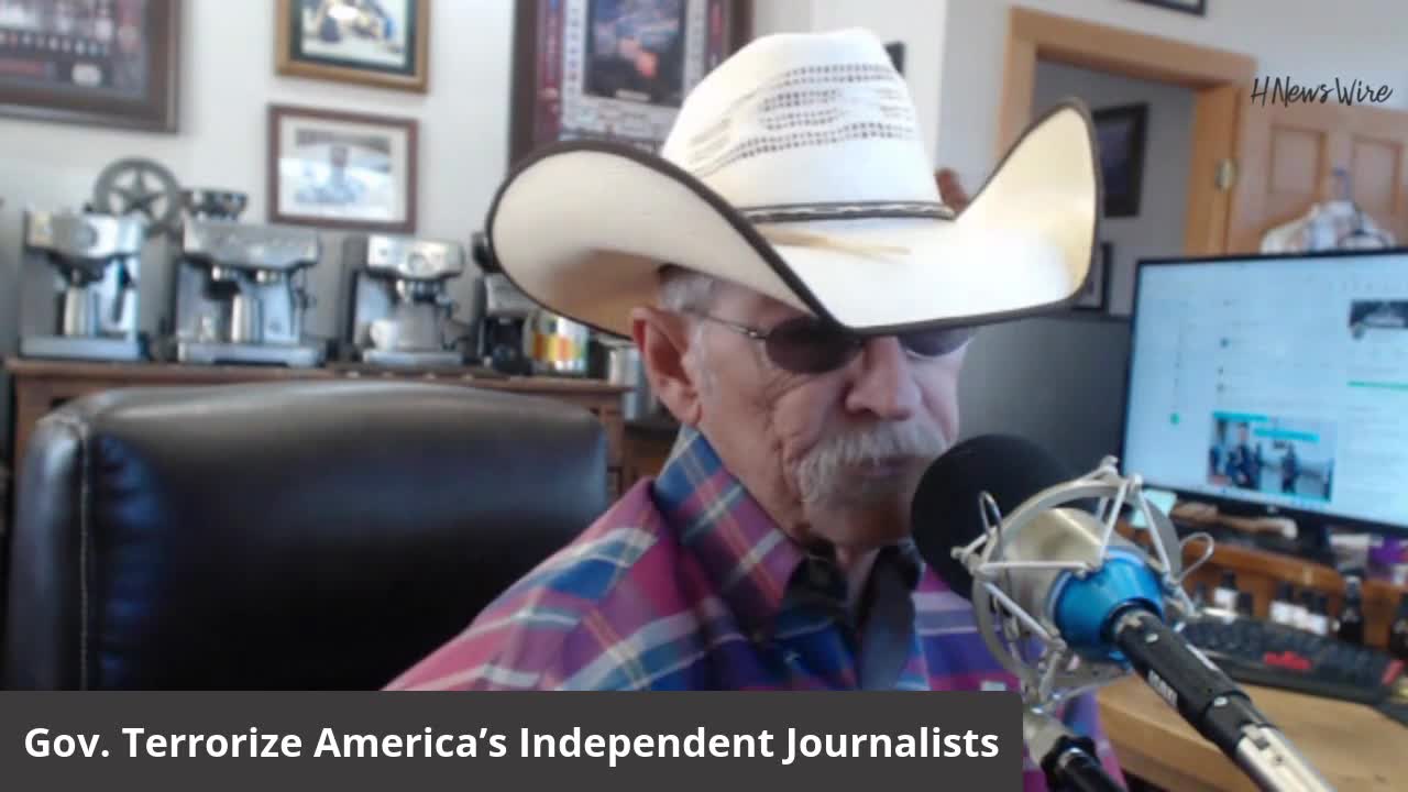 Government Agencies Will Terrorize America’s Independent Journalists