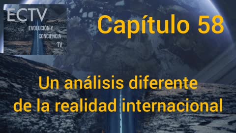 Capítulo 58 un análisis distinto de la realidad internacional