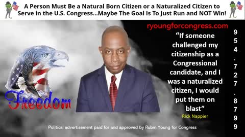 A Person Must Be a Natural Born Citizen or a Naturalized Citizen to Serve in the U.S. Congress