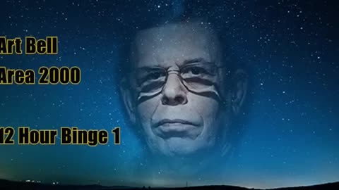 Art Bell - Area 2000 almost 12 hour Binge 1