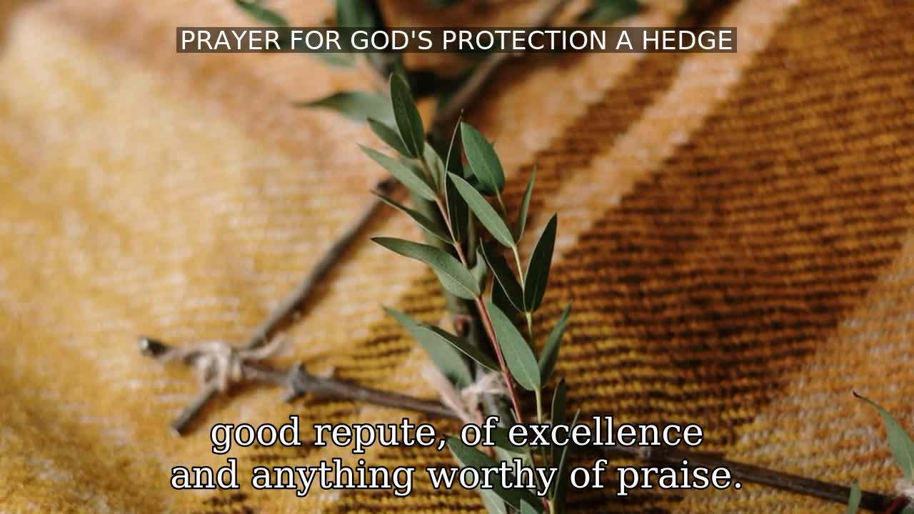 PRAYER FOR GOD'S PROTECTION A HEDGE