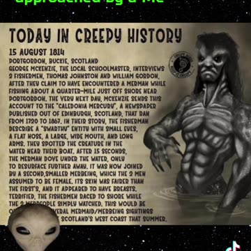 Creepy History, Aug 1814, Scottish Fishermen see Mermaid & Merman