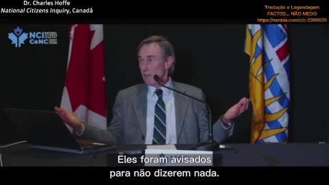 💉⚠️DR. CHARLES HOFFE: NÃO FOI PERMITIDO CONTRADIZER A NARRATIVA "SEGURA E EFICAZ"💉⚠️