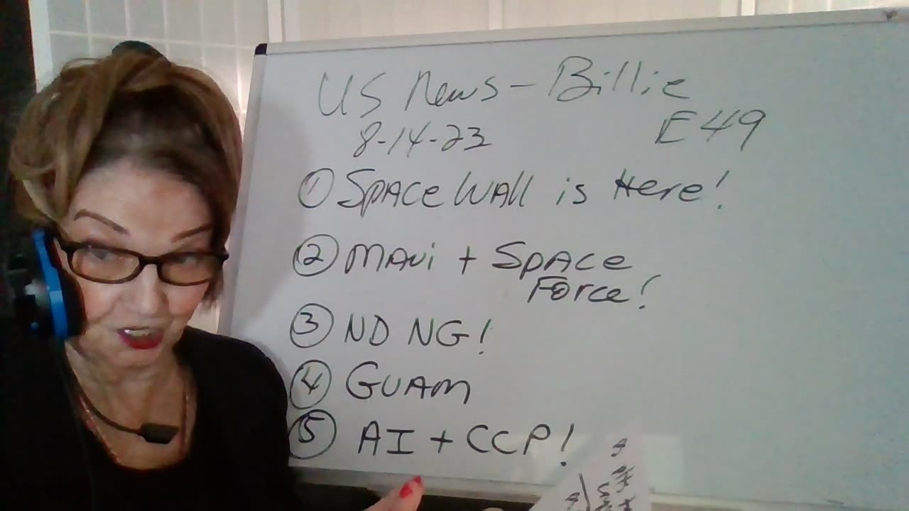 81423 Space Wall is Here! Maui+Space Force! NG Deploy! Guam! AI+CCP! Think Health! US Billie E49