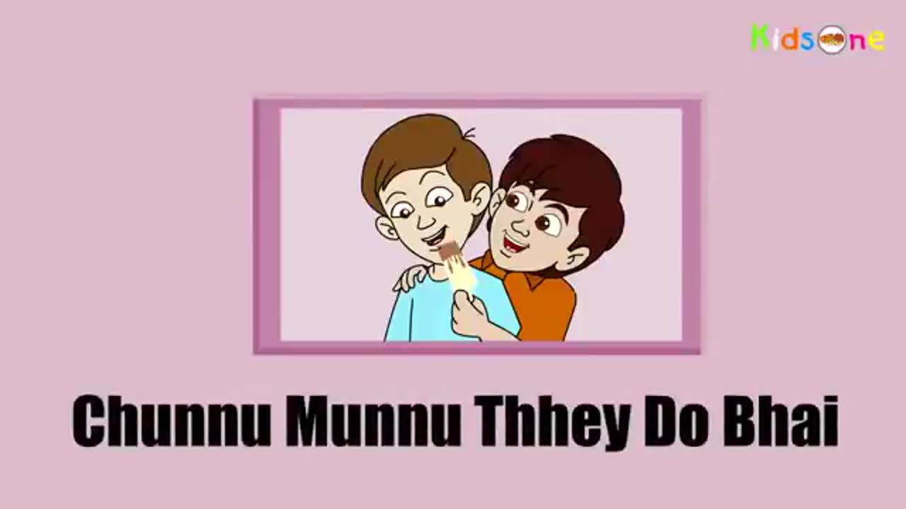 Chunnu Munnu The Do Bhai hindi Animated Nursery Rhymes for Kids