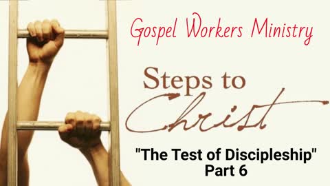 The Test of Discipleship #6