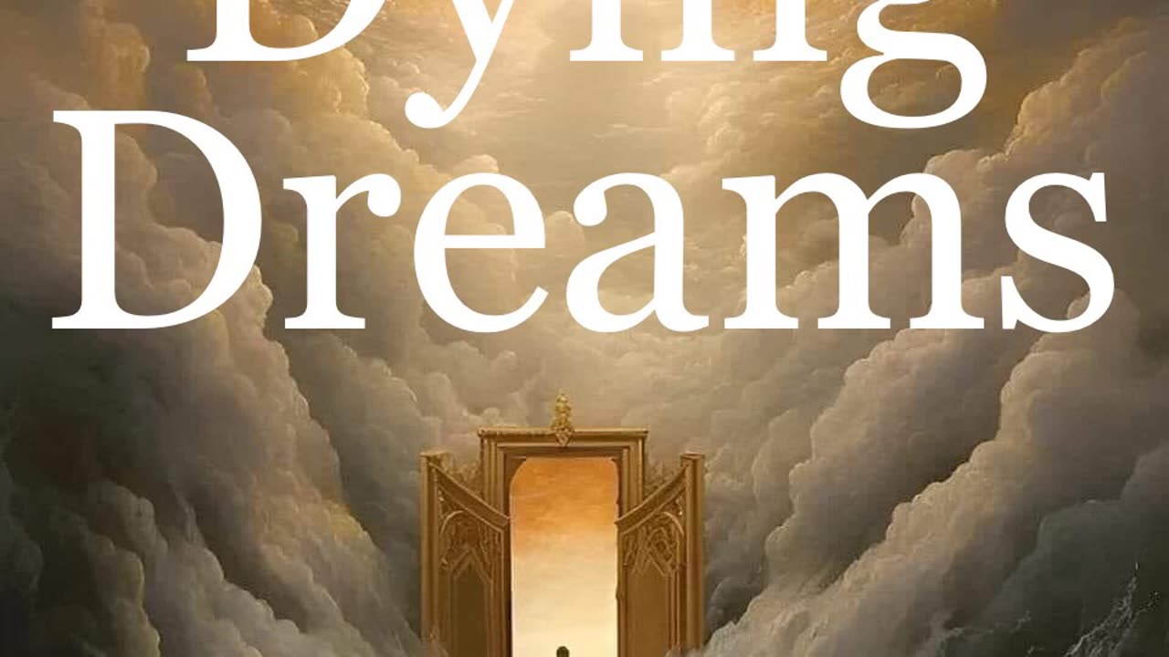 Dying Dreams