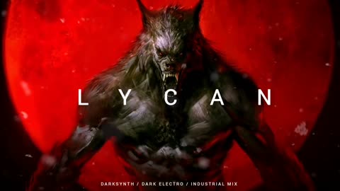 Dark Techno - Lycan