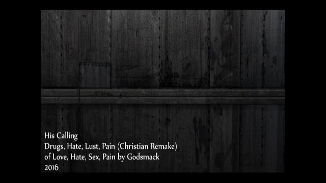 DRUGS HATE LUST PAIN REMAKE