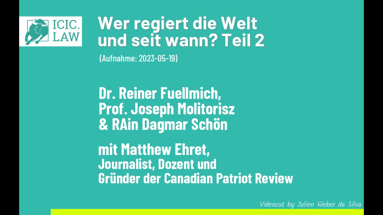 ICIC 17.6.23ICIC | SESSION 40b - Wer regiert die Welt und seit wann - Teil 2...