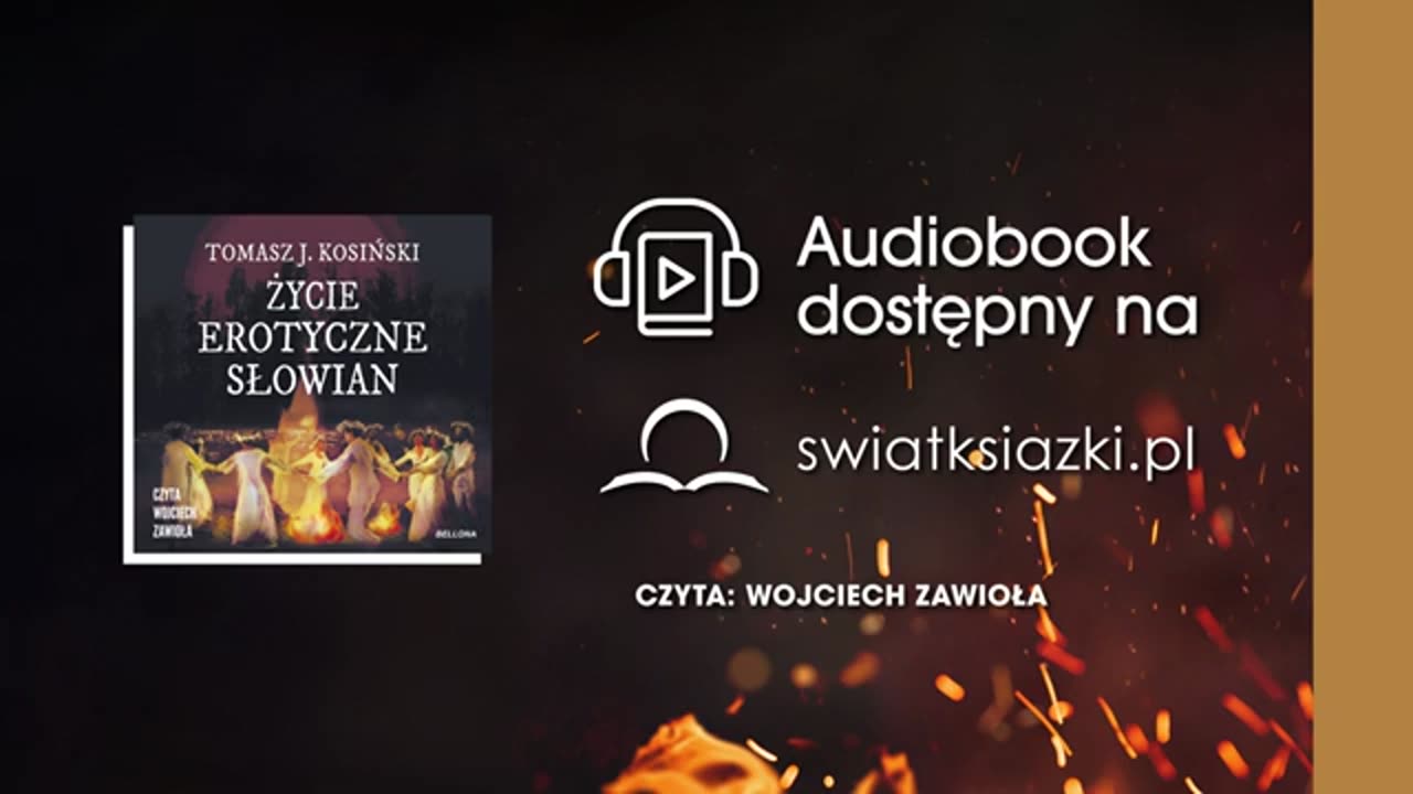 "Życie erotyczne Słowian" Tomasz J. Kosiński - fragment audiobooka