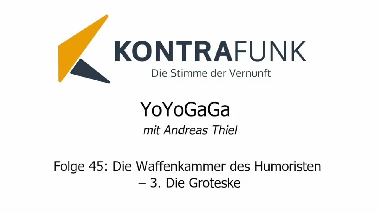 Yoyogaga - Folge 45: Die Waffenkammer des Humoristen – 3. Die Groteske