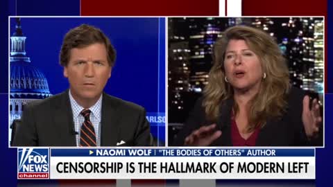 Naomi Wolf: 'Censorship is the Hallmark of the Modern Left'