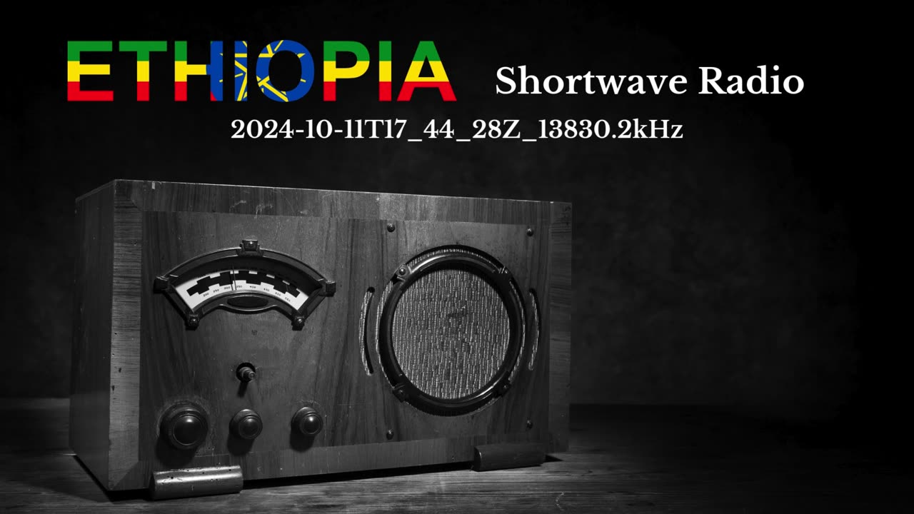 Amharic - Ethiopian Language Shortwave Radio